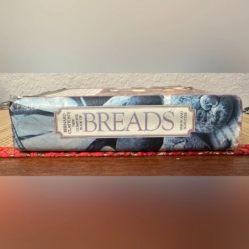 New Complete Book of Breads by Bernard Clayton HB; 1987 Revised Edition
